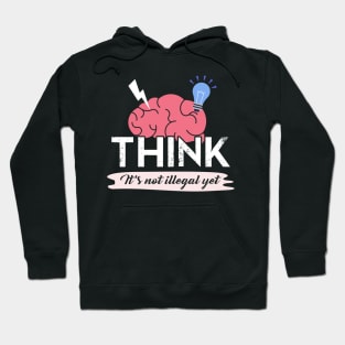 Think Hoodie